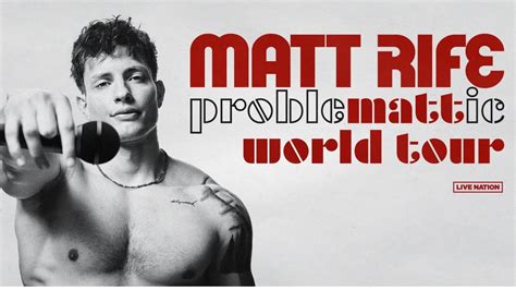 Matthew Steven Rife World Tour Matt Rife Best Comedian Youtube