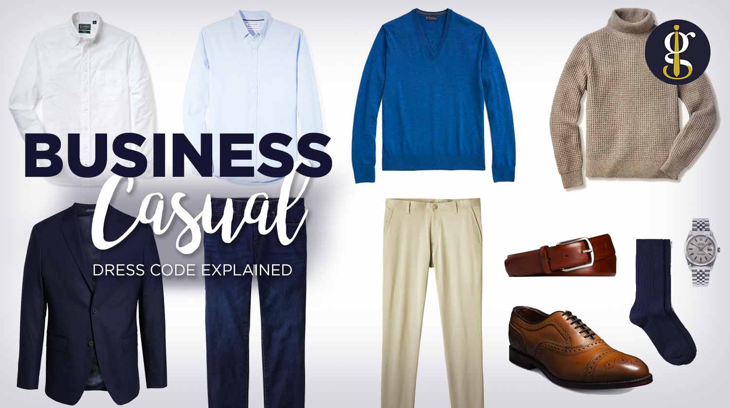 Men S Business Casual Attire Guide 2024 Master The Style