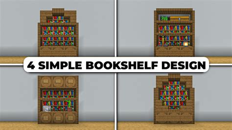 Minecraft 4 Simple Bookshelf Design In 1 19 Youtube