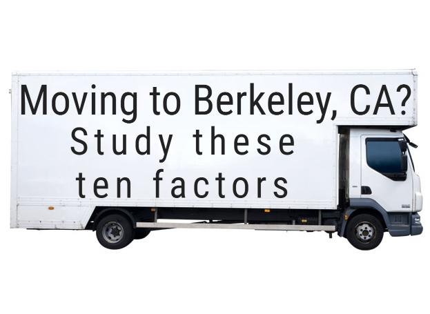 Moving To Berkeley Ca Study These Ten Factors