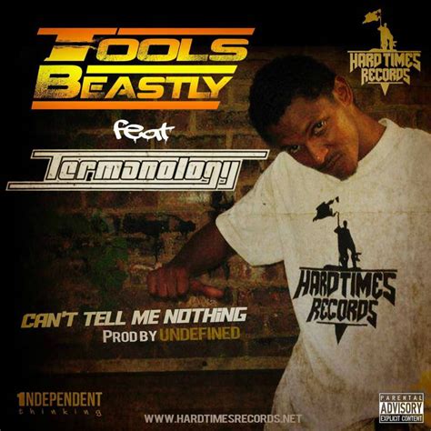 Mp3 Tools Beastly Toolsbeastly757 Feat Termanology Termanologyst Can Amp 39 T Tell Me Nothing