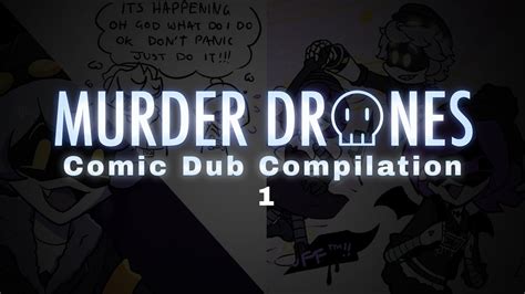 Murder Drones Comic Dub Pt 5 Youtube