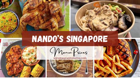 Nando S Menu Prices In Singapore 2024 Promo Reviews