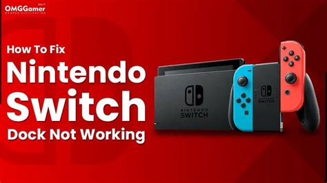 Nintendo Switch Dock Not Working How To Fix In Minutes 2024