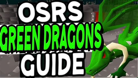 Conquering OSRS Green Dragons: A Slayer's Guide