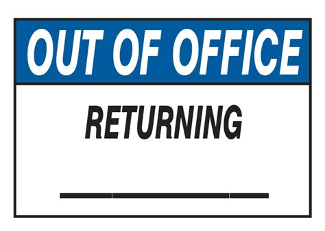 Out of Office Sign Templates and Best Practices