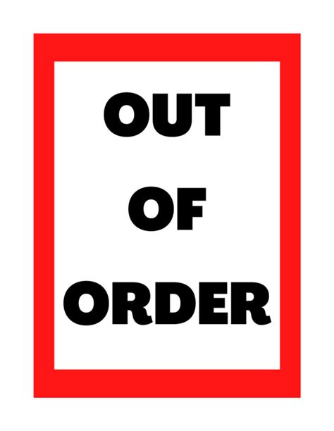 Out Of Order Printable Signs Many Printable