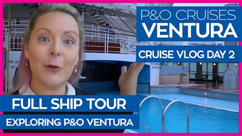 P O Ventura Ship Tour The Ultimate Guide To The P O Ventura P O