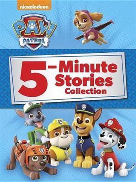 Paw Patrol 5 Minute Stories Collection Author Random House Illustrated By Random House