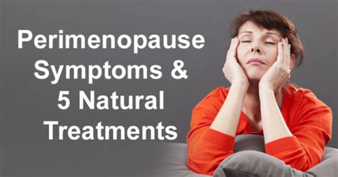 Perimenopause Symptoms 5 Natural Treatments David Avocado Wolfe