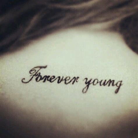 Pin By Ty Milford On Forever Young Forever Young Tattoos Young