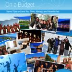 Planning A Group Trip On A Budget Travefy Blog