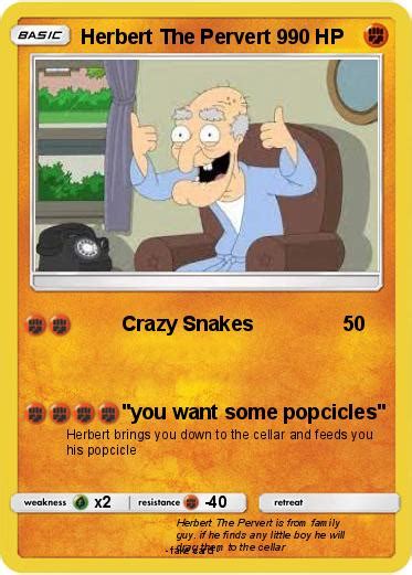 Pok Mon Herbert The Pervert 9 1 1 Crazy Snakes My Pokemon Card