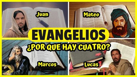 Por Qu Hay Solo Cuatro Evangelios En La Biblia