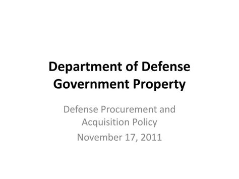 Ppt Department Of Defense Government Property Powerpoint Presentation