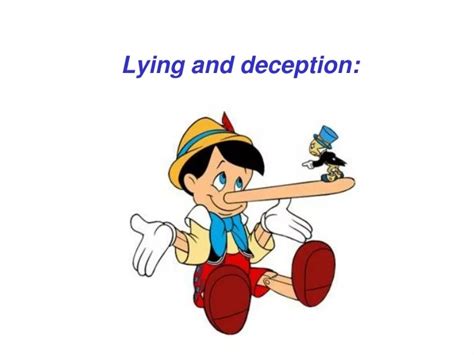 Ppt Lying And Deception Powerpoint Presentation Free Download Id