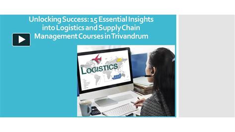 Ppt Unlocking Success 15 Essential Insights Into Logistics And