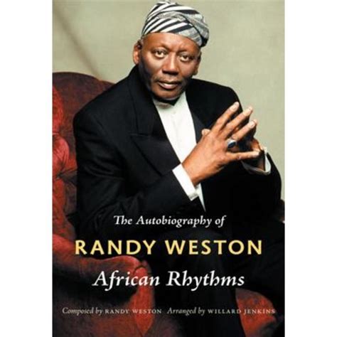 Pre Owned African Rhythms The Autobiography Of Randy Weston Hardcover