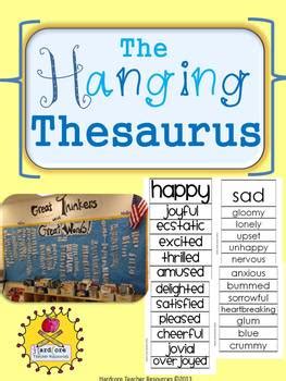 Printable Hanging Thesaurus For Your Classroom Synonyms For Creative Writers