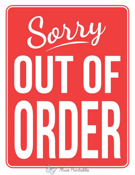 Printable Sorry Out Of Order Sign