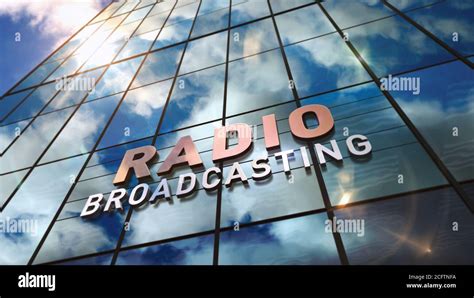 Radio Broadcast Sign On Glass Building Broadcasting Station On Air