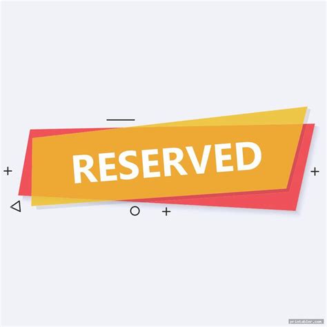 Reserved Sign Printable Gridgit Com