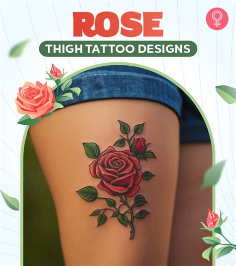 10 Beautiful Rose Tattoo Designs for Your Thigh