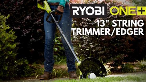 Ryobi 18V One 13 String Trimmer Edger Youtube