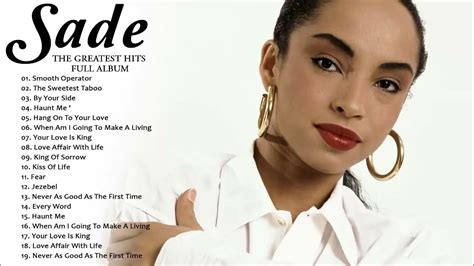 Sade Greatest Hits The Very Best Of Sade Song Youtube