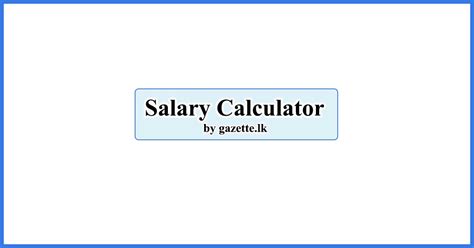 Salary Calculator Gazette Lk