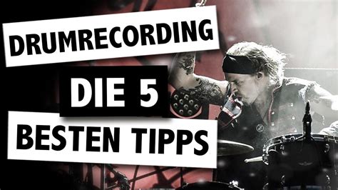 Schlagzeug Aufnehmen Die 5 Besten Drumrecording Tipps Youtube