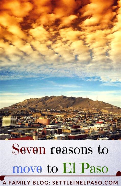 Seven Reasons To Move To El Paso A Family Blog El Paso El Paso