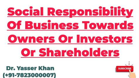 Social Responsibility Of Business Towards Shareholders Social