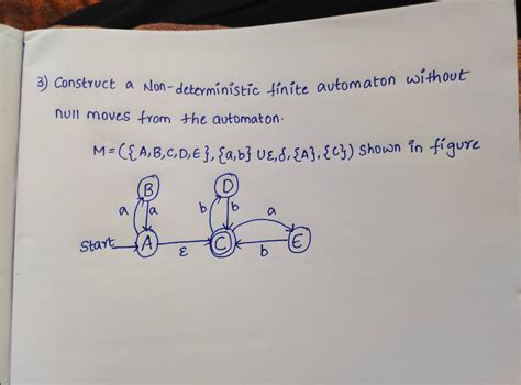 Solved 3 Construct A Non Deterministic Finite Automaton Chegg Com