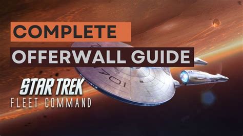 Star Trek Fleet Command Level 12 17 Amp 21 Offerwall Guide