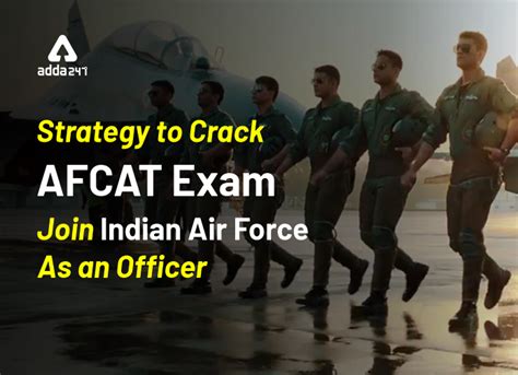 Strategy To Crack Afcat Exam Join Indian Air Force As An Officer