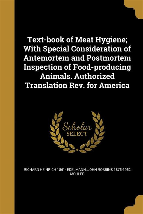 Text Book Of Meat Hygiene With Special Consideration Of Antemortem And