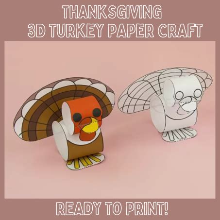 Thanksgiving Turkey 3D Paper Craft Printable Diy Delight Made By