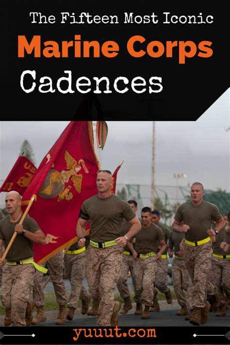 The 15 Most Iconic Marine Corps Cadences Marine Corps Cadence