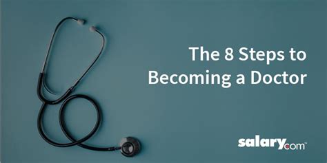 The 8 Steps To Becoming A Doctor Salary Com