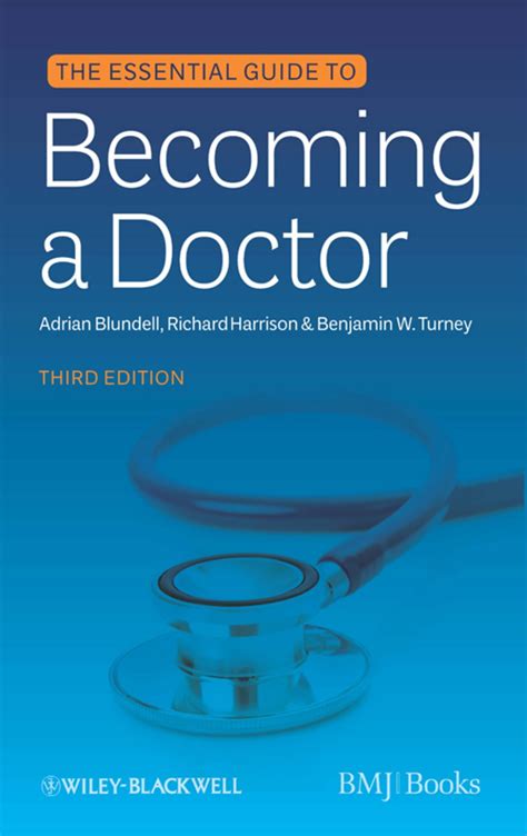 The Essential Guide To Becoming A Doctor By Adrian Blundell 25 92