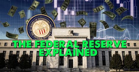 The Federal Reserve Explained The First Tv