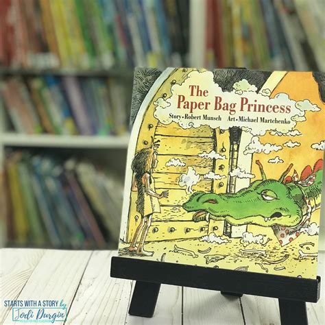 The Paper Bag Princess Activities And Lesson Plans For 2025 Teaching With Jodi Durgin And Company