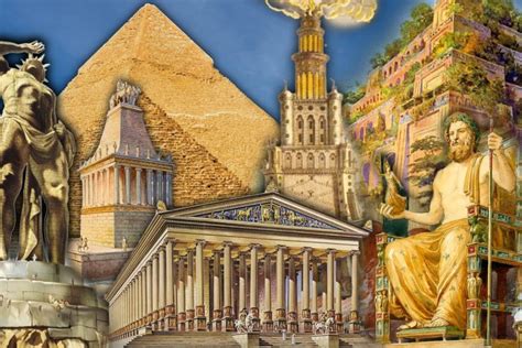 The Seven Wonders Of The Ancient World Architectural Marvels Cultural