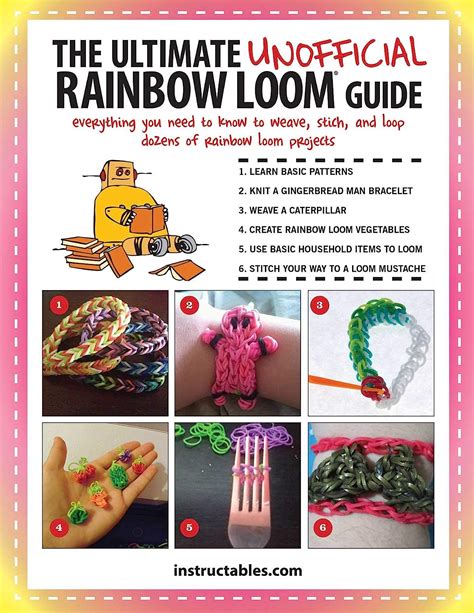 The Ultimate Rainbow Loom Guide Instructables