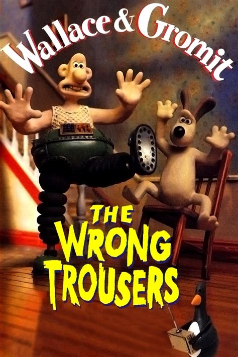 The Wrong Trousers