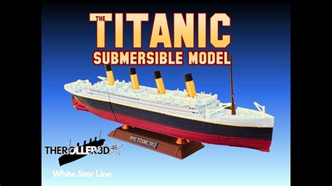 Titanic Submersible Model Breaks And Sinks Theroller3d Etsy Com Youtube