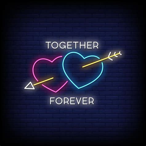 Together Forever Neon Signs Style Text Vector 2267054 Vector Art At