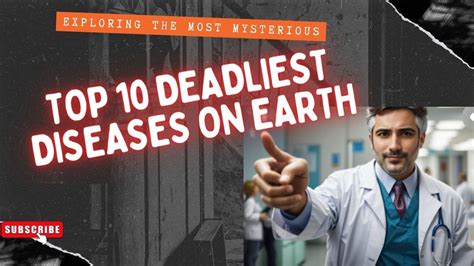 Top 10 Deadliest Diseases A Countdown To Survival Youtube