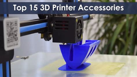 Top 15 Must Have 3D Printer Accessories And Tools